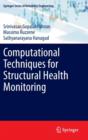 Computational Techniques for Structural Health Monitoring - Book