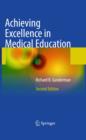 Achieving Excellence in Medical Education : Second Edition - eBook