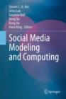 Social Media Modeling and Computing - Book