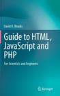 Guide to HTML, JavaScript and PHP : For Scientists and Engineers - Book