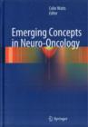 Emerging Concepts in Neuro-oncology - Book