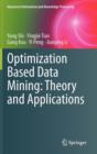 Optimization Based Data Mining: Theory and Applications - Book