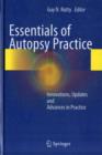 Essentials of Autopsy Practice : Innovations, Updates and Advances in Practice - Book