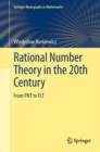 Rational Number Theory in the 20th Century : From PNT to FLT - Book