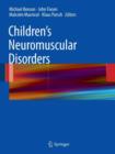 Children's Neuromuscular Disorders - Book