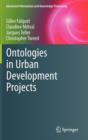 Ontologies in Urban Development Projects - Book