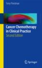 Cancer Chemotherapy in Clinical Practice - Book