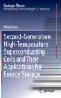 Second-Generation High-Temperature Superconducting Coils and Their Applications for Energy Storage - Book