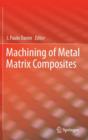 Machining of Metal Matrix Composites - Book