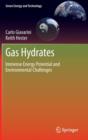Gas Hydrates : Immense Energy Potential and Environmental Challenges - Book