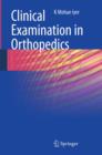 Clinical Examination in Orthopedics - eBook