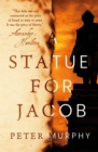 A Statue for Jacob - Book