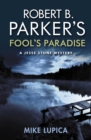 Robert B. Parker's Fool's Paradise - eBook