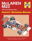 Mclaren M23 Manual : An insight into owning, racing and maintaining McLaren's legendary Formula 1 car - Book