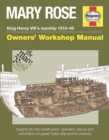 Mary Rose Owners' Workshop Manual : King Henry VIII's warship 1510-45 - Book