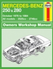Mercedes-Benz 250 & 280 123 Series Petrol (Oct 76 - 84) Haynes Repair Manual : 76-84 - Book