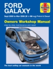 Ford Galaxy Petrol & Diesel (00 - 06) Haynes Repair Manual - Book