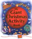 My Giant Xmas Sticker & Activity  Book - Book