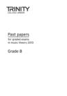 Trinity College London Theory of Music Past Paper (2013) Grade 8 - Book
