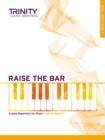 Raise the Bar Piano Book 1 (Initial-Grade 2) - Book