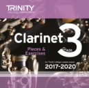 Trinity College London: Clarinet Exam Pieces Grade 3 2017 - 2020 CD - Book