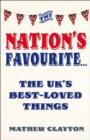 The Nation's Favourite : A Book of the UK's Best-loved Things - eBook