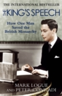 The King's Speech : Based on the Recently Discovered Diaries of Lionel Logue - Book
