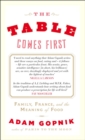 The Table Comes First - eBook