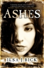The Ashes Trilogy: Ashes : Book 1 - Book