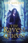 The Feral Child Series: The Raven Queen : Book 3 - Book