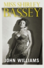 Miss Shirley Bassey - eBook