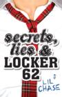 Secrets, Lies and Locker 62 - eBook