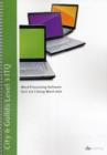 City & Guilds Level 3 ITQ - Unit 329 - Word Processing Software Using Microsoft Word 2010 - Book