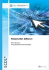ECDL Presentation Software Using PowerPoint 2013 (BCS ITQ Level 2) - Book