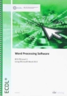 ECDL Word Processing Software Using Word 2013 (BCS ITQ Level 1) - Book