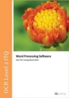 OCR Level 2 ITQ - Unit 78 - Word Processing Software Using Microsoft Word 2013 - Book