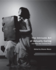 The Intricate Art of Actually Caring, and Other New Zealand Plays - Book