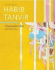 Charandas Chor : And Other Plays - Book