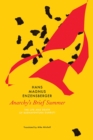 Anarchy's Brief Summer : The Life and Death of Buenaventura Durruti - Book