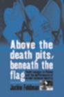 Above the Death Pits, Beneath the Flag : Youth Voyages to Poland and the Performance of Israeli National Identity - eBook