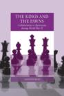 The Kings and the Pawns : Collaboration in Byelorussia during World War II - eBook