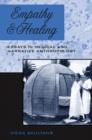 Empathy and Healing : Essays in Medical and Narrative Anthropology - Book