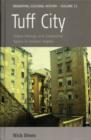 Tuff City : Urban Change and Contested Space in Central Naples - Book