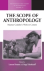 The Scope of Anthropology : Maurice Godelier’s Work in Context - Book