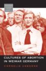 Cultures of Abortion in Weimar Germany - eBook