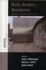 Walls, Borders, Boundaries : Spatial and Cultural Practices in Europe - Book