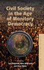 Civil Society in the Age of Monitory Democracy - Book