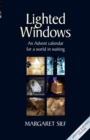 Lighted Windows : An Advent Calendar for a World in Waiting - Book