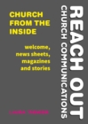 Church from the Inside : Welcome, news sheets, magazines and stories - Book