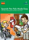Spanish Pen Pals Made Easy KS3 - eBook